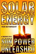 Solar Energy: Sun Power Unleashed