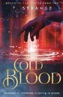 Cold Blood - T Strange - cover