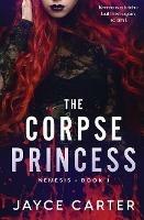 The Corpse Princess - Jayce Carter - cover