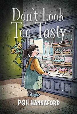 Don't Look Too Tasty - P G H Hannaford - cover