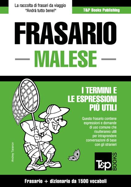 Frasario Italiano-Malese e dizionario ridotto da 1500 vocaboli - Andrey Taranov - ebook