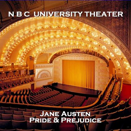 N B C University Theater - Pride & Prejudice