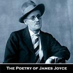 Poetry of James Joyce, The