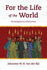 For the Life of the World: The Multiplication of Simon Peter