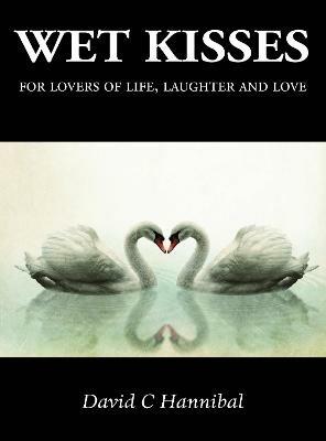 Wet Kisses - David C Hannibal - cover