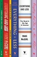 Everything and Less: The Novel in the Age of Amazon - Mark McGurl - cover