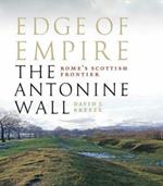 Edge of Empire, Rome's Scottish Frontier: The Antonine Wall