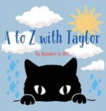 A to Z with Taylor (Hardback): An Alphabet of Hits
