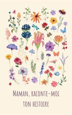 Maman, raconte-moi ton histoire - Lulu and Bell - cover