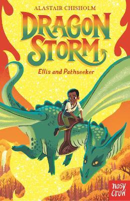 Dragon Storm: Ellis and Pathseeker - Alastair Chisholm - cover