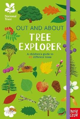 National Trust: Out and About: Tree Explorer: A children's guide to 60 different trees - Emma S. Young - cover