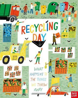 Recycling Day: What Happens to the Things We Throw Away - Polly Faber - cover