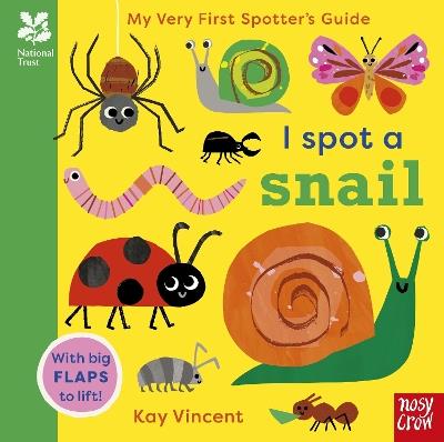 National Trust: My Very First Spotter's Guide: I Spot a Snail - cover