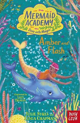 Mermaid Academy: Amber and Flash - Story Panda Ltd,Linda Chapman - cover