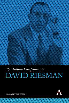 The Anthem Companion to David Riesman - cover