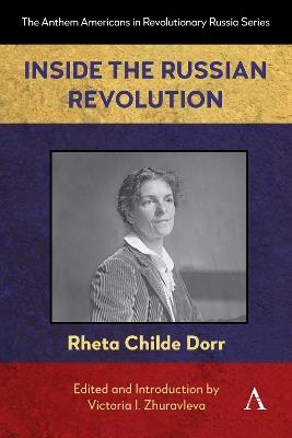 Inside the Russian Revolution - Rheta Childe Dorr - cover