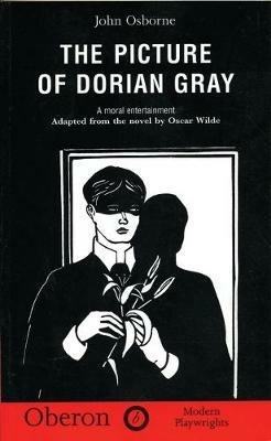 The Picture of Dorian Gray - Oscar Wilde,John Osborne - cover