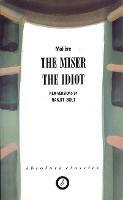 The Miser/The Idiot - Moliere - cover