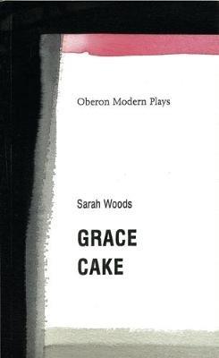 Grace/Cake - Sarah Woods - cover