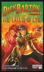 Dick Barton Episode V: The Excess of Evil