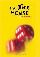 The Dice House - Luke Rhinehart - cover