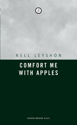 Comfort me with Apples - Nell Leyshon - cover