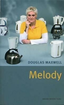 Melody - Douglas Maxwell - cover
