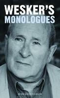 Arnold Wesker's Monologues - Arnold Wesker - cover