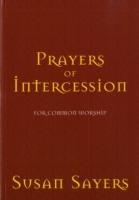 Prayers of Intercession for Common Worship