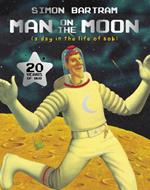 Man on the Moon: a day in the life of Bob