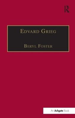 Edvard Grieg: The Choral Music - Beryl Foster - cover