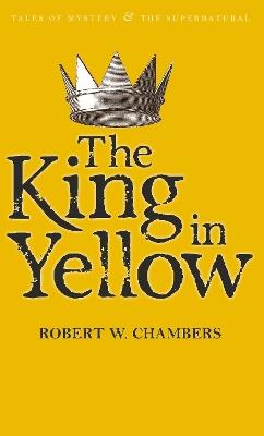 The King in Yellow - Robert W. Chambers - cover