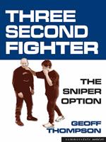 Three Second Fighter: Sniper Option