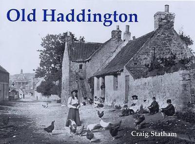 Old Haddington - Craig Statham - cover