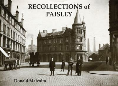 Recollections of Paisley - Donald Malcolm - cover