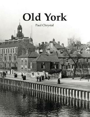 Old York - Paul Chrystal - cover