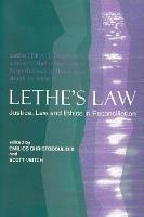 Lethe's Law: Justice, Law and Ethics in Reconciliation - cover