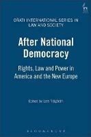 After National Democracy: Rights, Law and Power in America and the New Europe - cover