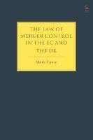 The Law of Merger Control in the EC and the UK - Mark Furse - cover