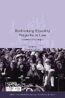 Rethinking Equality Projects in Law: Feminist Challenges - cover