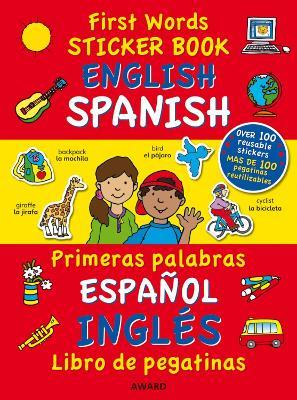 First Words Sticker Books: English/Spanish - cover