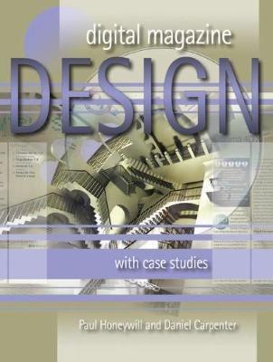 Digital Magazine Design: with Case Studies - Daniel Carpenter - cover