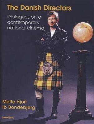 Danish Directors: Dialogues on a Contemporary National Cinema - cover