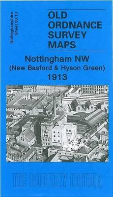 Nottingham NW 1913: Nottinghamshire Sheet 38.13 - Ron Blake - cover
