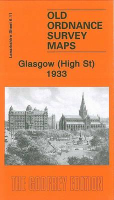 Glasgow (High St) 1933: Lanarkshire Sheet 6.11 - Gilbert Torrance Bell - cover