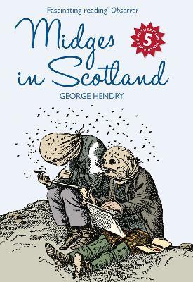 Midges in Scotland - George Hendry - cover