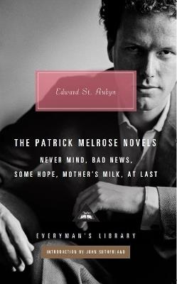 The Patrick Melrose Novels - Edward St Aubyn - cover