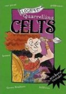 Lookout! Quarrelling Celts - Elizabeth Newbery - cover