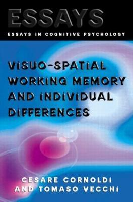 Visuo-spatial Working Memory and Individual Differences - Cesare Cornoldi,Tomaso Vecchi - cover