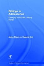 Siblings in Adolescence: Emerging individuals, lasting bonds